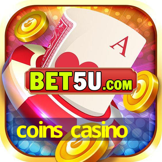 coins casino